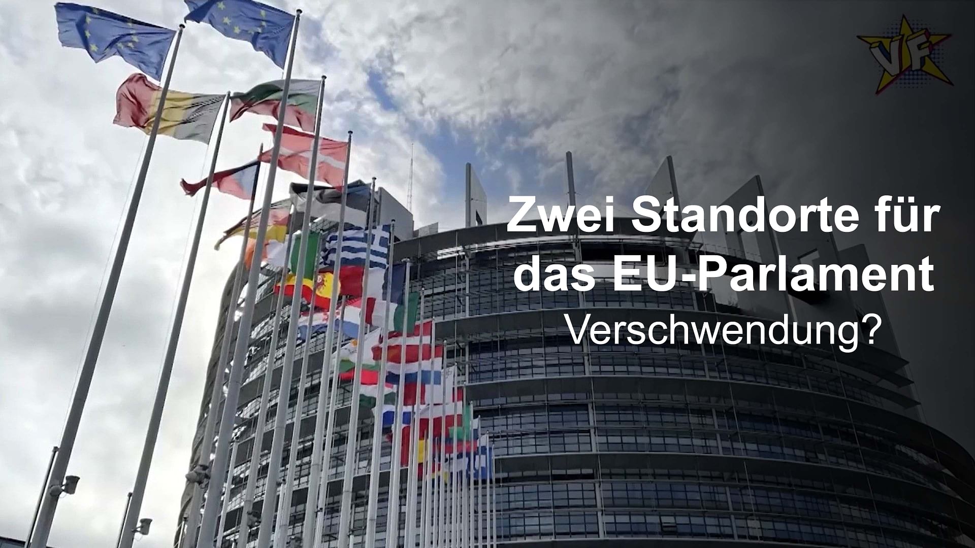Wahr oder falsch - Zwei Standorte für das EU-Parlament, reine Verschwendung?