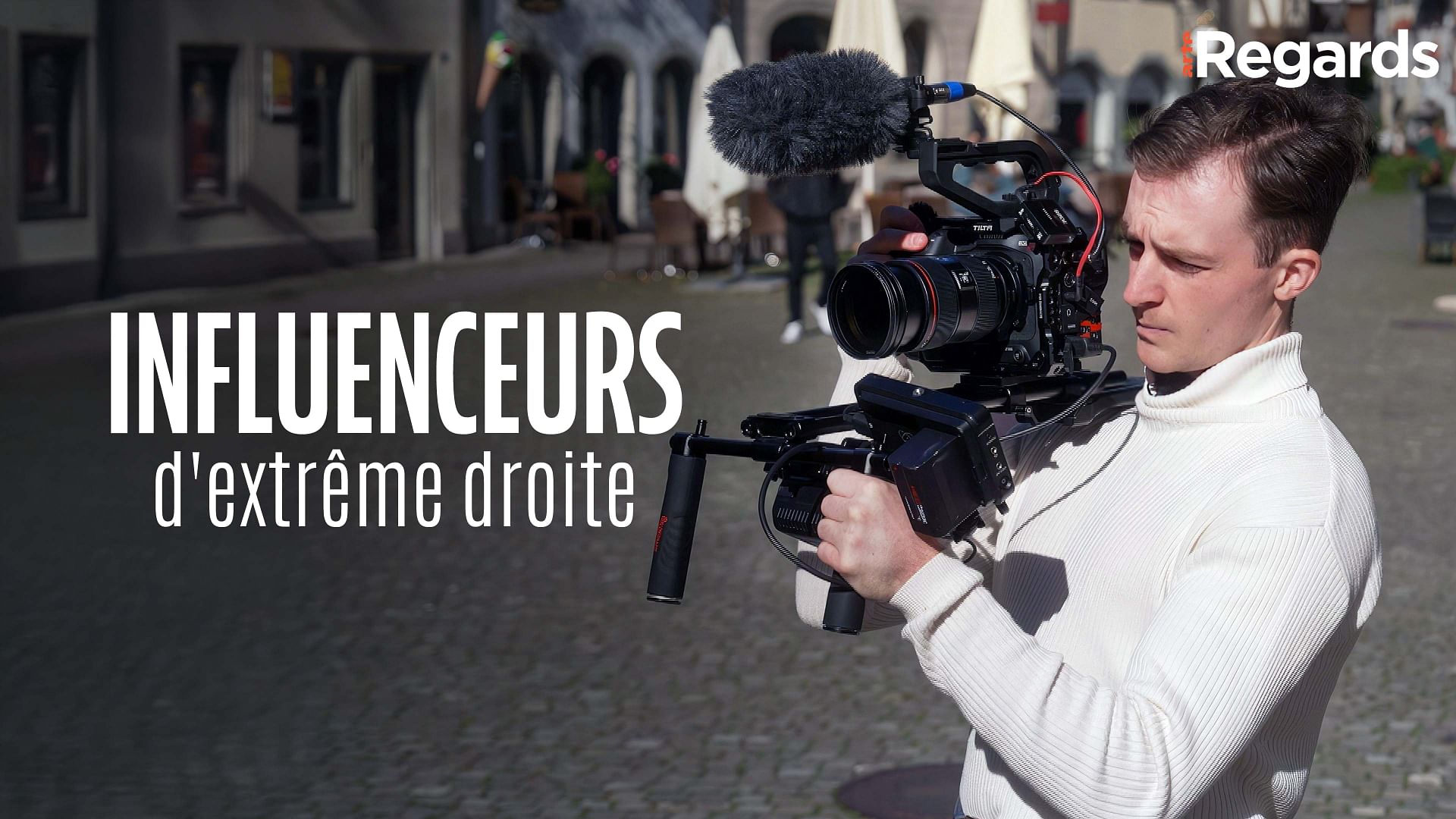 ARTE Regards - Influenceurs d'extrême droite