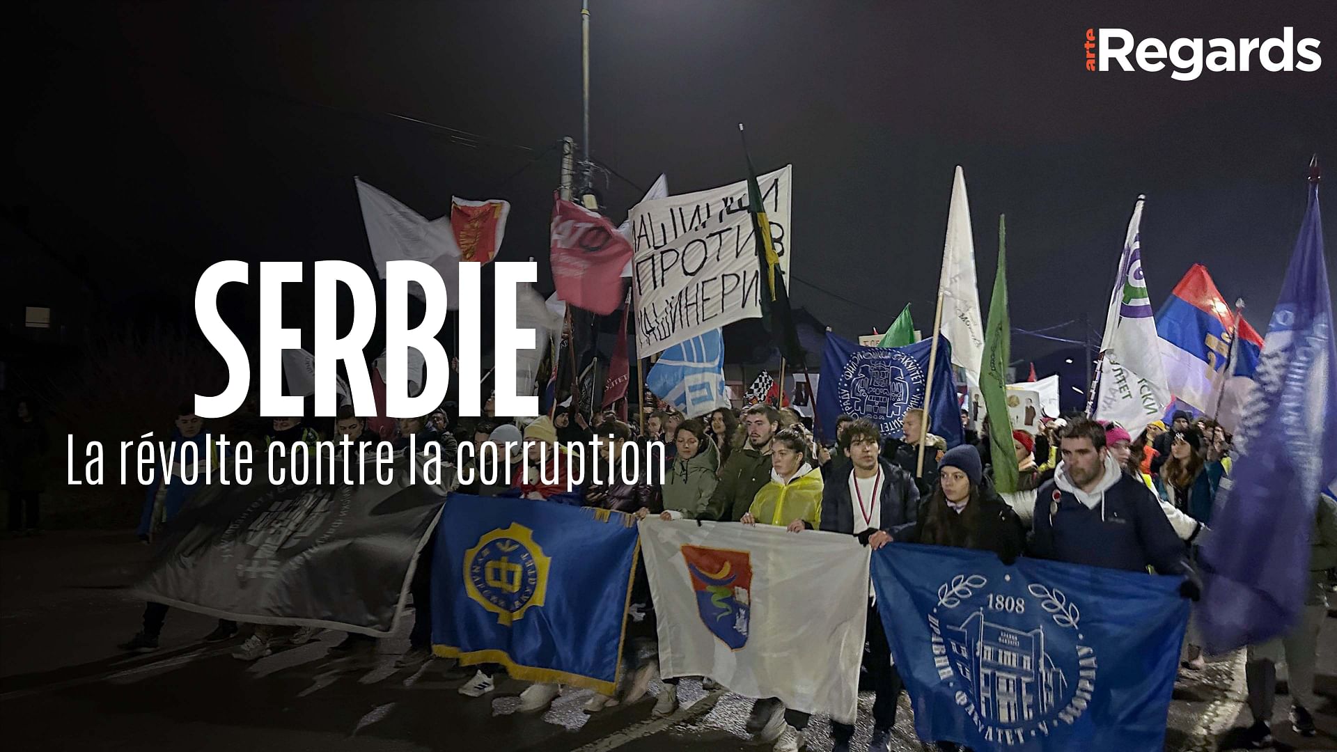 ARTE Regards - En Serbie, la révolte contre la corruption