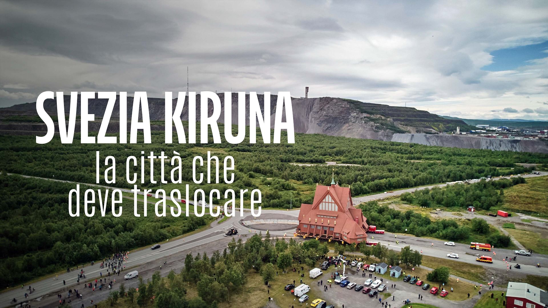 Re: sguardi sulla società - Svezia: Kiruna, la città che deve traslocare