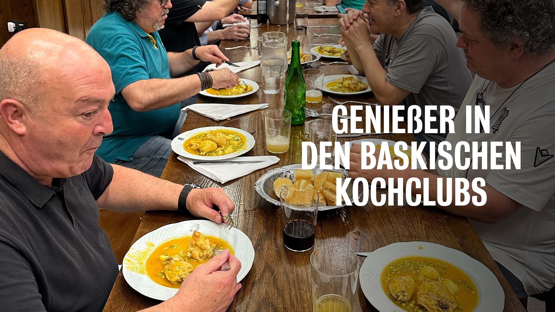 Re: Freunde und Genießer in den baskischen Kochclubs
