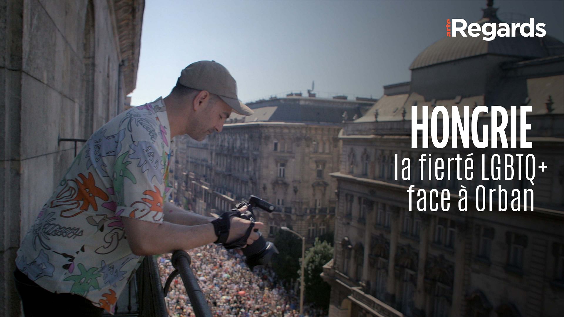 ARTE Regards - Hongrie : la fierté LGBTQ+ face à Orban