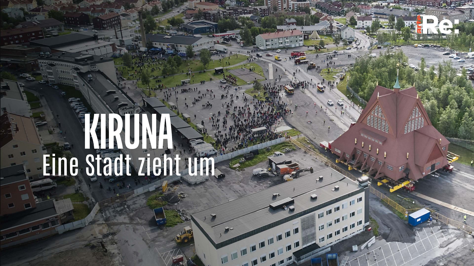 Re: Kiruna, eine Stadt zieht um