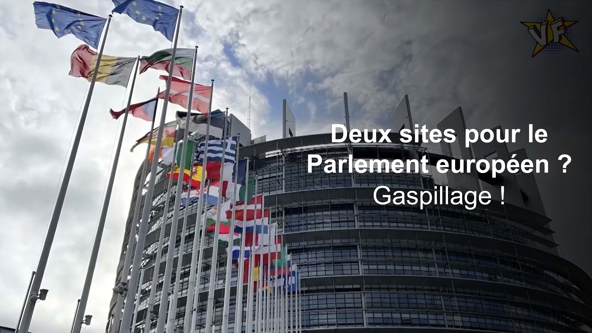 Vrai ou Faux - Deux sites pour le Parlement européen ? C’est du gaspillage !