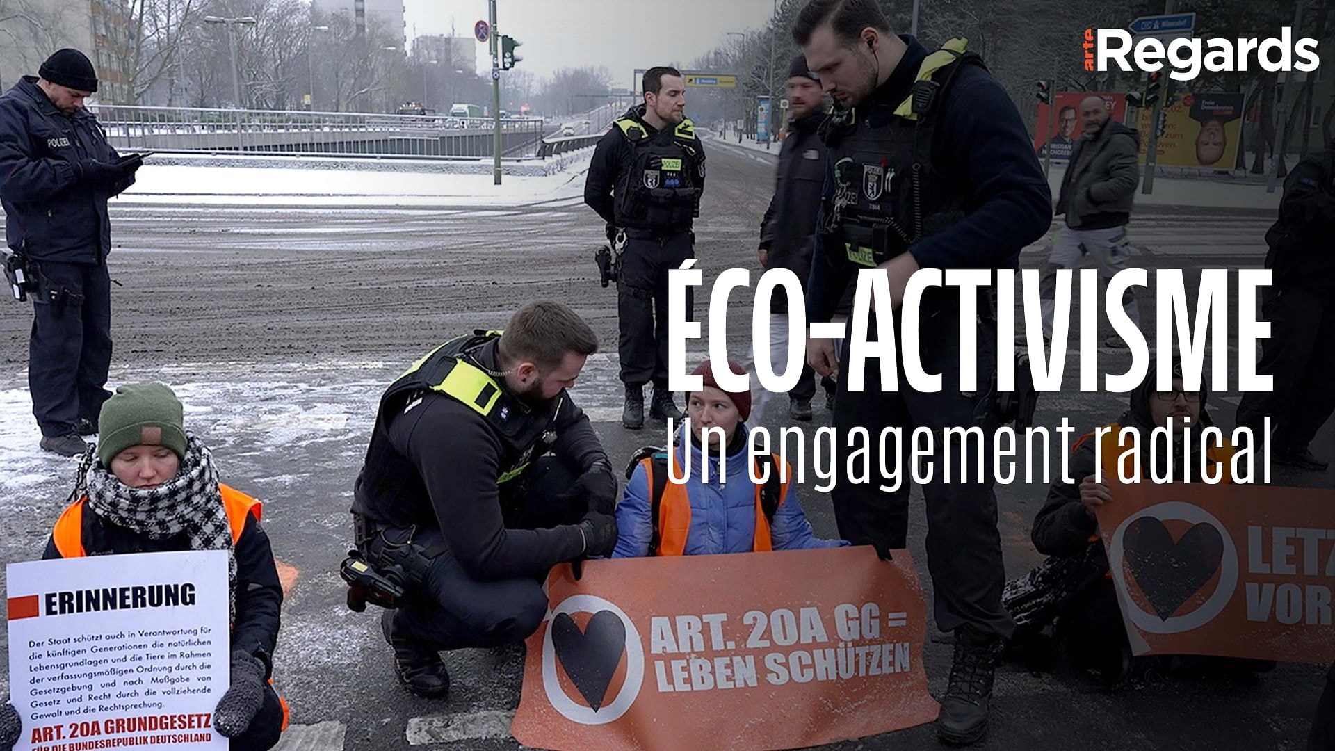 ARTE Regards - Éco-activisme : un engagement radical