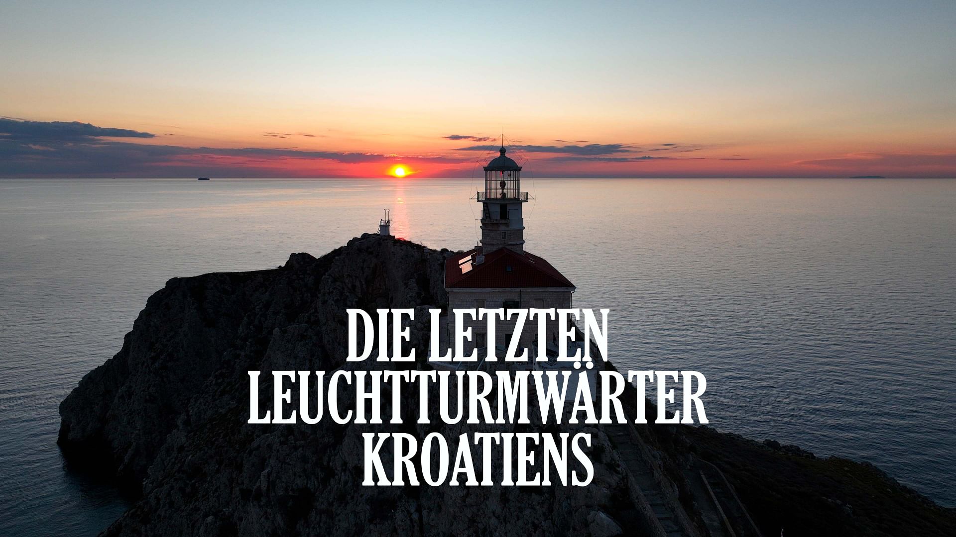 Re: Die letzten Leuchtturmwärter Kroatiens