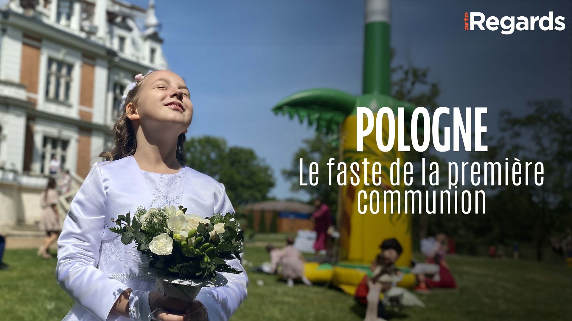 ARTE Regards - Première communion en Pologne