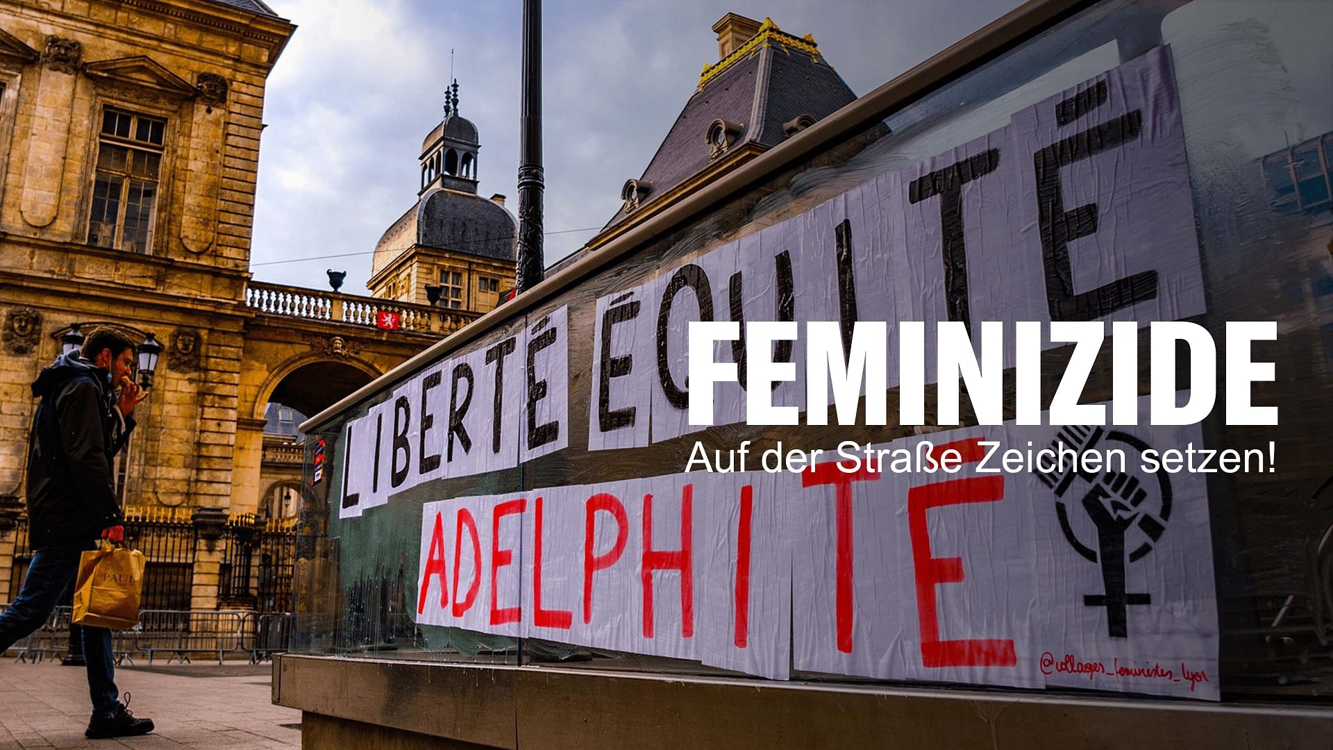 Das Kollektiv "Collages Féminicides": Auf der Straße Zeichen setzen!