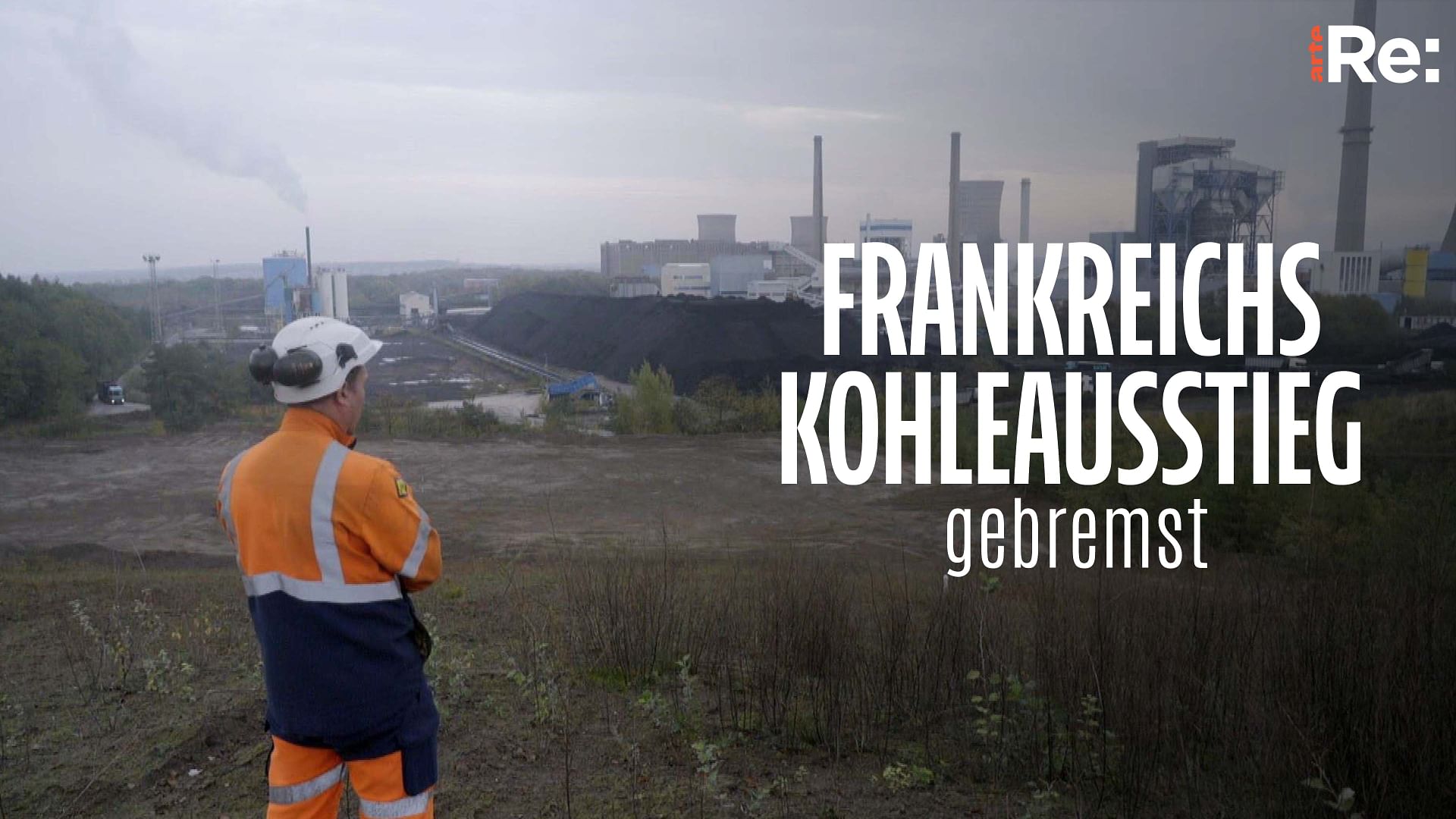Re: Kohle-Comeback - Frankreichs Kohleausstieg gebremst