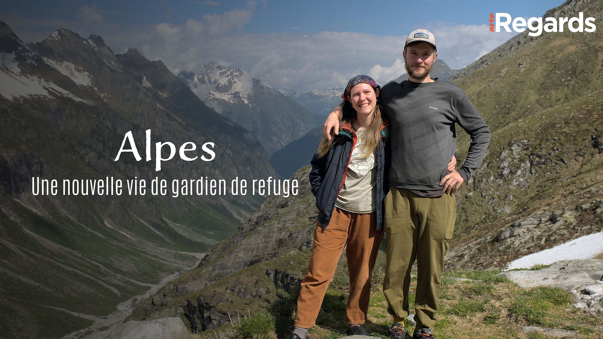 ARTE Regards - Alpes : une nouvelle vie de gardien de refuge