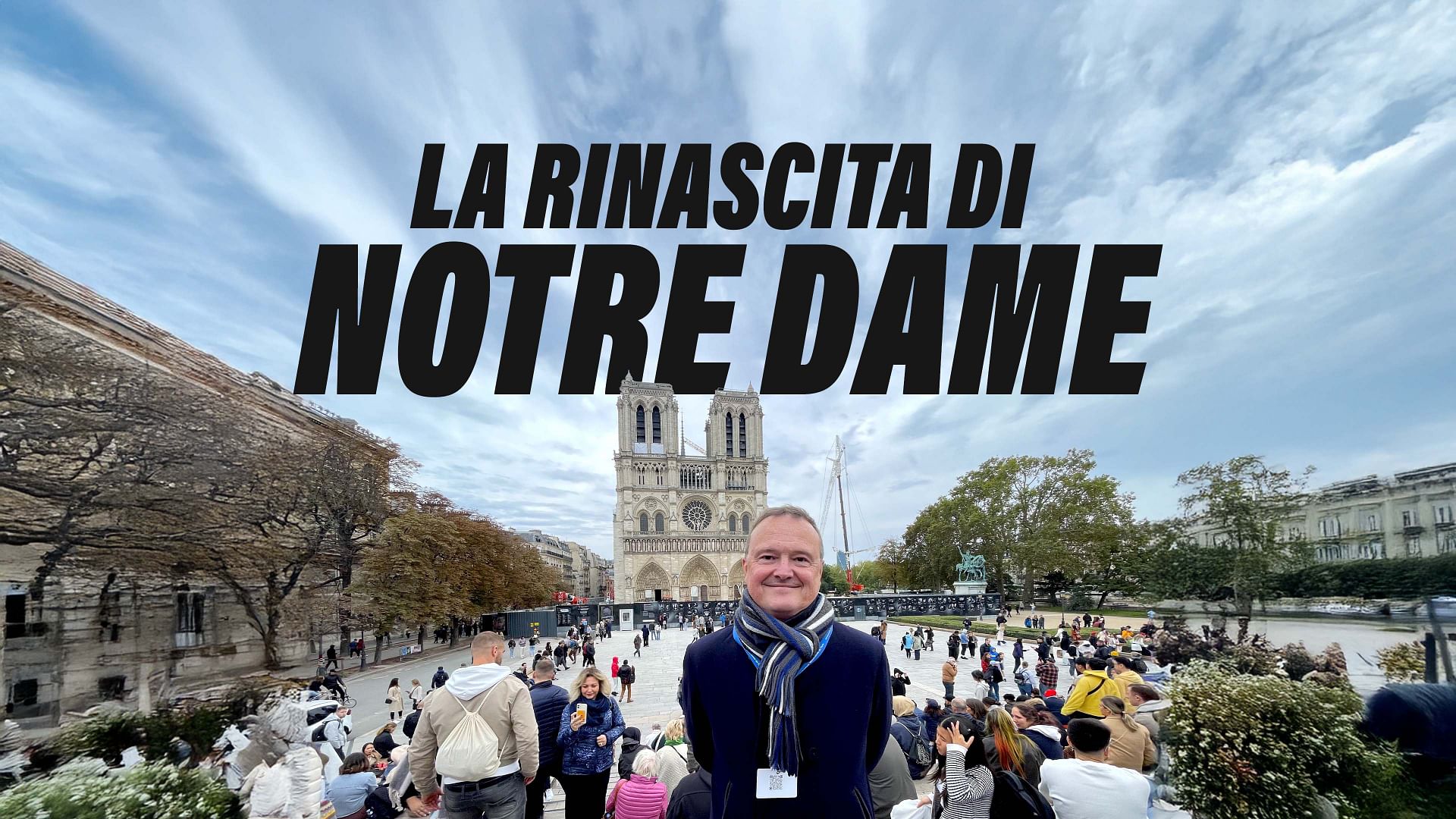 Re: sguardi sulla società - Notre-Dame di Parigi: la rinascita